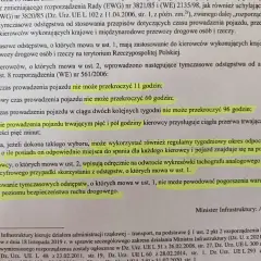 Przepisy dotyczące kierowców: dzienny czas jazdy do 11h, tygodniowy do 60 godzin. Przerwa po 5,5h jazdy.