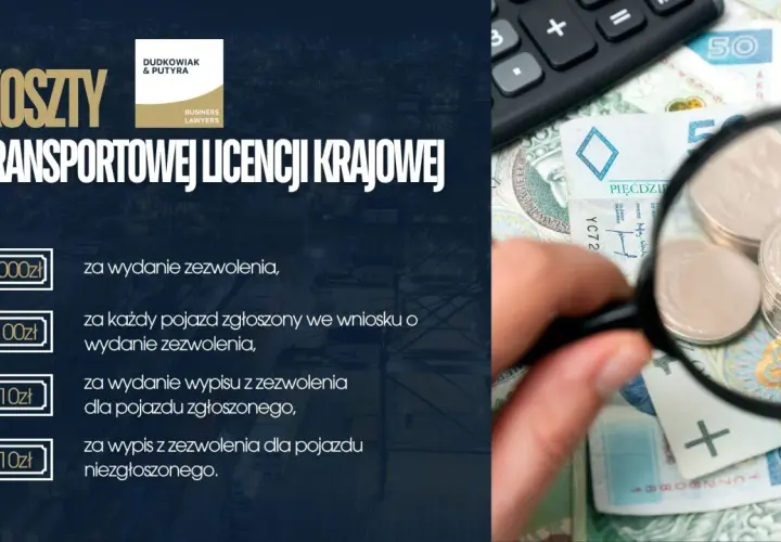 Koszty transportowej licencji krajowej: 1000 zł za wydanie zezwolenia, 100 zł za pojazd, 10 zł za wypis.