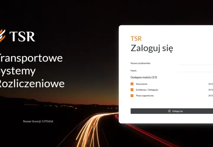 Systemy pracy kierowcy TSR: logowanie do modułów Naruszenia, Ewidencja + Delegacje, Płace zagraniczne.