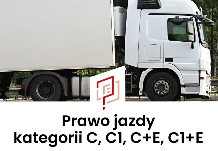 Biała ciężarówka z naczepą. Napis: Prawo jazdy kategorii C, C1, C+E, C1+E. Możliwość uzyskania prawo jazdy c+e od 18 lat.